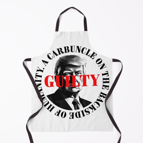 Item preview, President Donald Trump guilty. Protest slogan. designed and sold by Drone-tees.