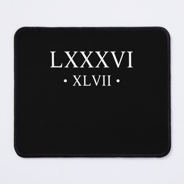 Item preview, 86 47 Roman Numerals LXXXVI XLVII 8647 Subtle Anti Trump designed and sold by varioarts.