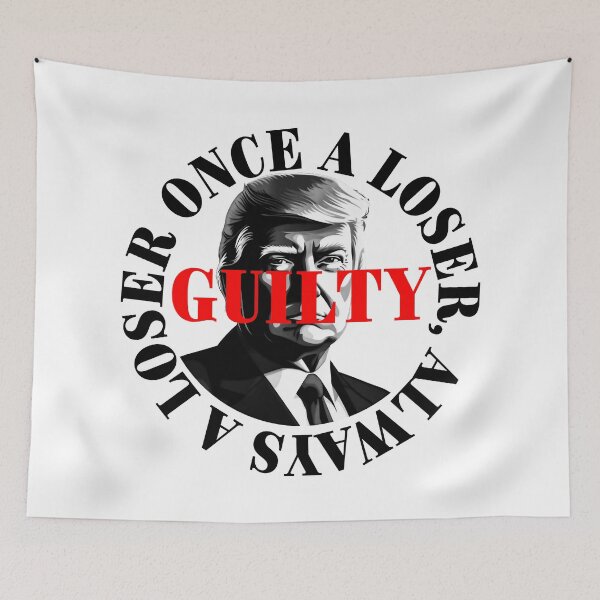 Item preview, President Donald Trump guilty. Protest slogan. designed and sold by Drone-tees.
