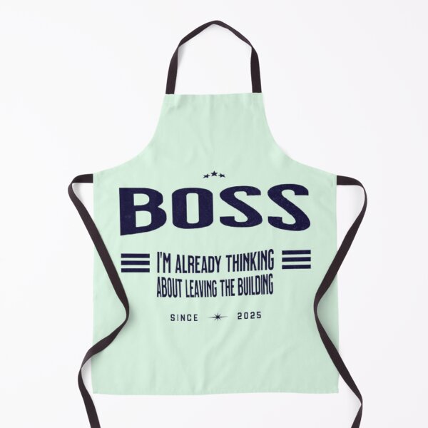 Item preview, Boss – I’m Already Thinking About Leaving the Building designed and sold by Syrupulse.
