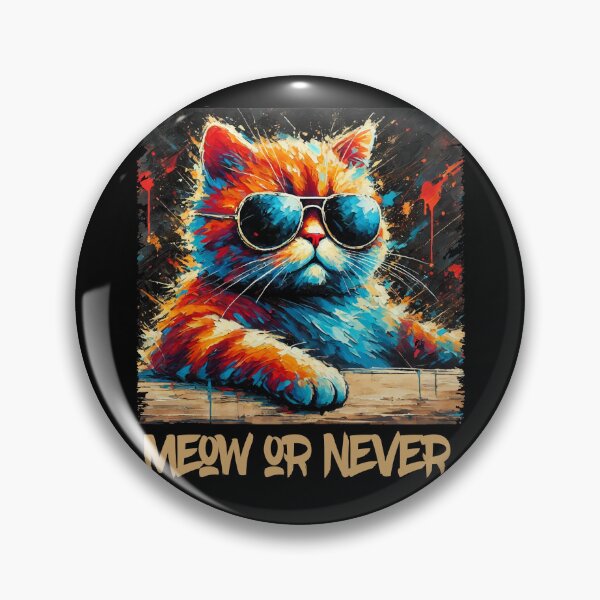 Item preview, MEOW OR NEVER designed and sold by threeABinks.