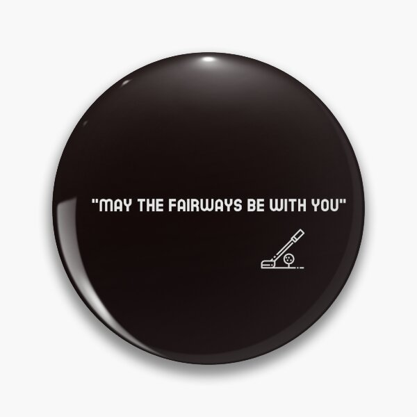 Item preview, "May the fairways be with you" designed and sold by Boardwalkmerch.