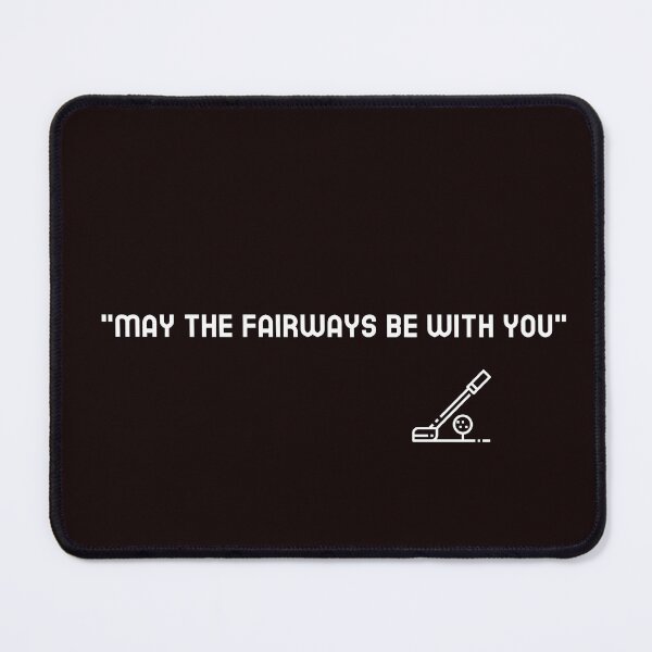 Item preview, "May the fairways be with you" designed and sold by Boardwalkmerch.