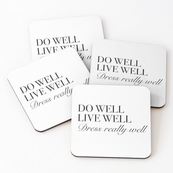 Item preview, Do well, Live well, Dress really well designed and sold by ofdesigns7.