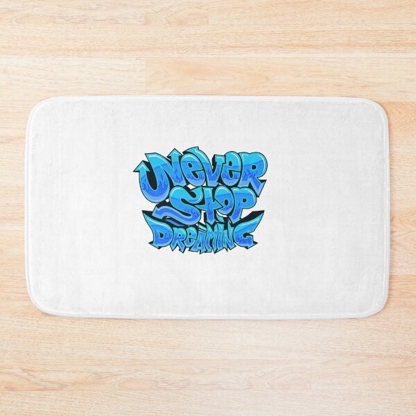 Item preview, Never Stop Dreaming: Graffiti Design designed and sold by Polarisofficial.
