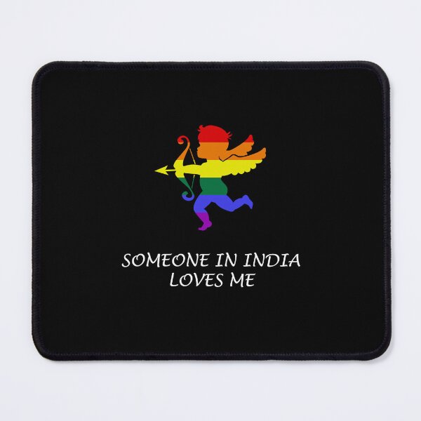 Item preview, Someone in India loves me - Gay Pride designed and sold by PrideFeliz.