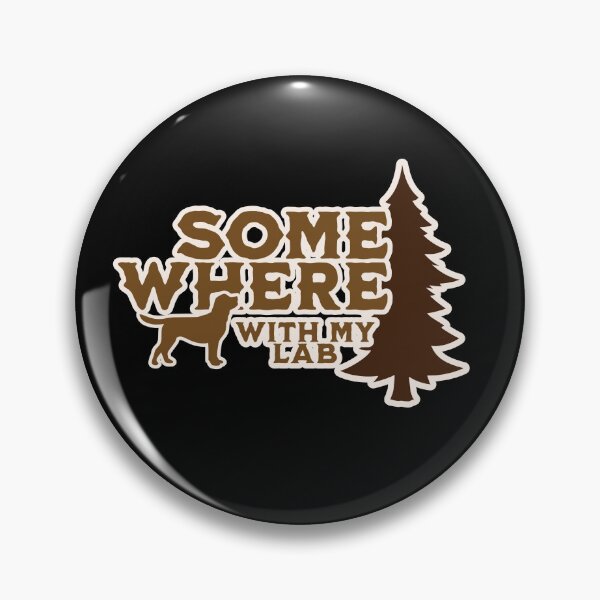 Item preview, Somewhere With My Labrador Camping Gift designed and sold by Guarddogdrive.