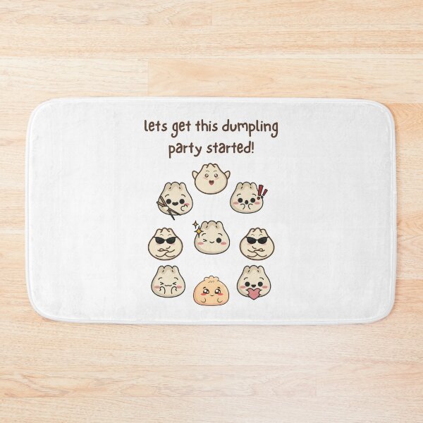 Item preview, Lets Get This Dumpling Party Started, Dim Sum, Yum Cha, Kawaii designed and sold by AASparksDesigns.