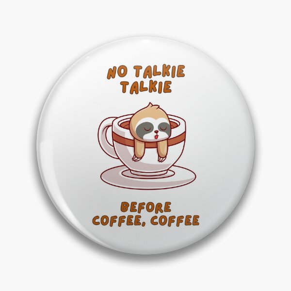 Item preview, No Talkie, Talkie, Before Coffee Coffee, Cup Saucer, Badger  designed and sold by AASparksDesigns.