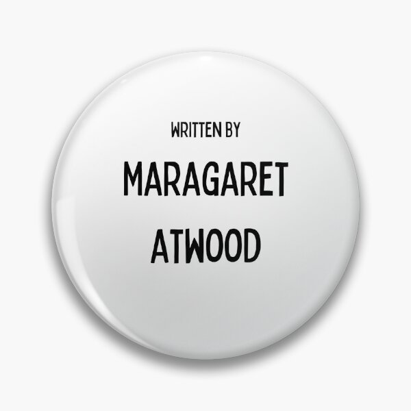 Item preview, Written by Maragaret Atwood literary book lover gift feminist sticker written by handmaidens tale  designed and sold by LaundrySalt.