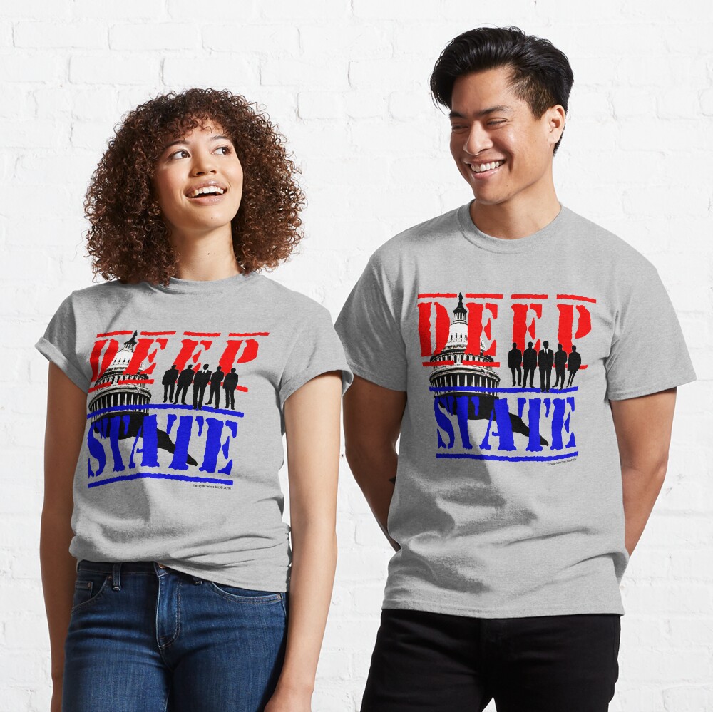 Deep State Classic T-Shirt