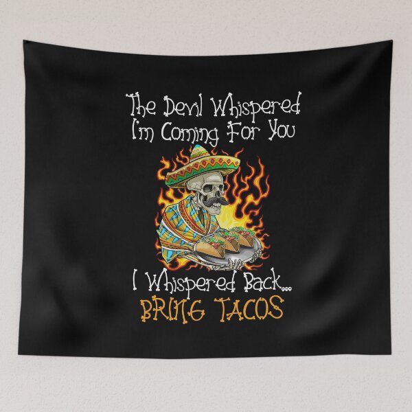 Item preview, Latin Devil Whispered Bring Tacos Spanish Comida Food Mexican designed and sold by Dressed For  Duty.