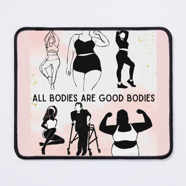 Item preview, All Bodies are Good Bodies  designed and sold by beck113.