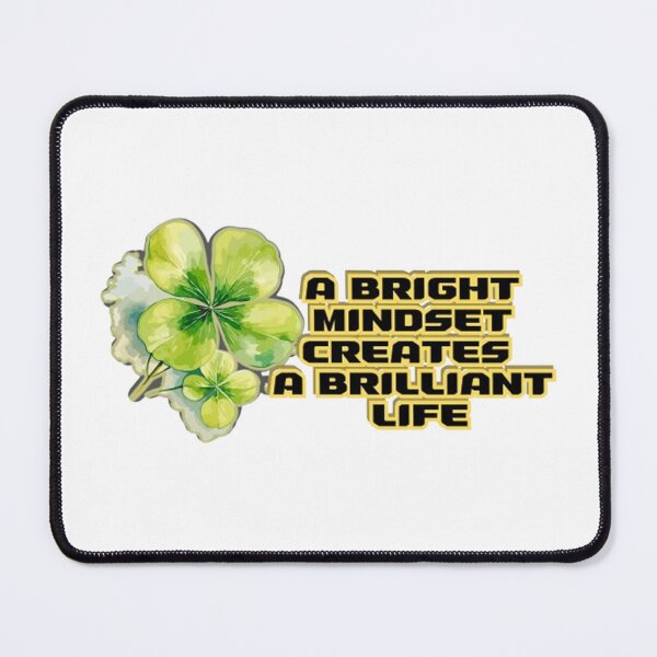 Item preview, A bright mindset creates a brilliant life designed and sold by TOUMA  GALLERY.