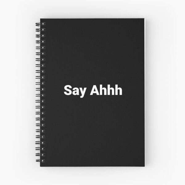 Item preview, Say Ahhh designed and sold by Text-based T-Shirts and Gifts.