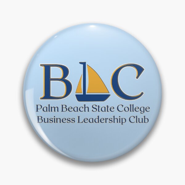 Item preview, Business Leadership Club - Palm Beach State College designed and sold by AJGDesignsByAsh.