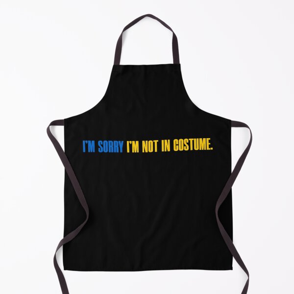 Item preview, I'm Sorry I'm Not in Costume – Political Meme Quote designed and sold by MAN FROM MARS.