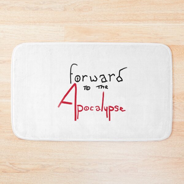 Item preview, forward to the apocalypse designed and sold by Kalhanne.