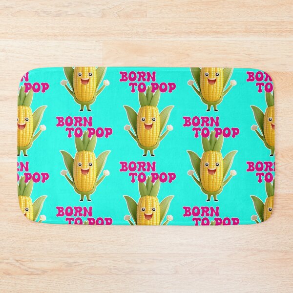 Item preview, Born to pop, corn on the cob designed and sold by Mauswohn.