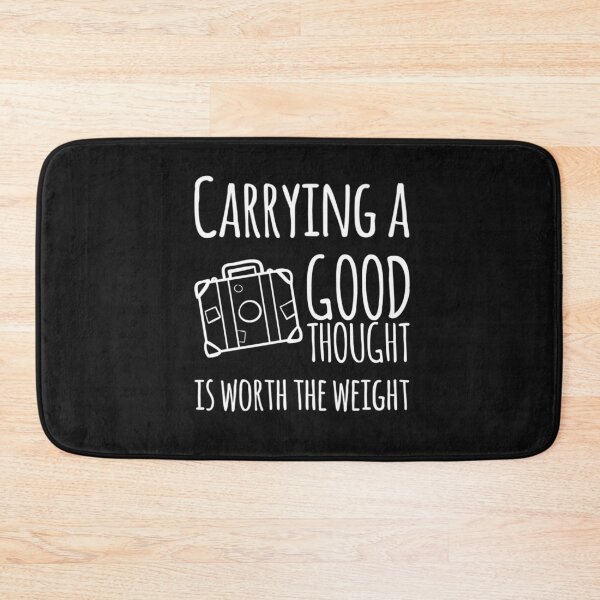 Item preview, Carrying the Good Thought — A Burden of Positivity Worth Bearing designed and sold by ipot.