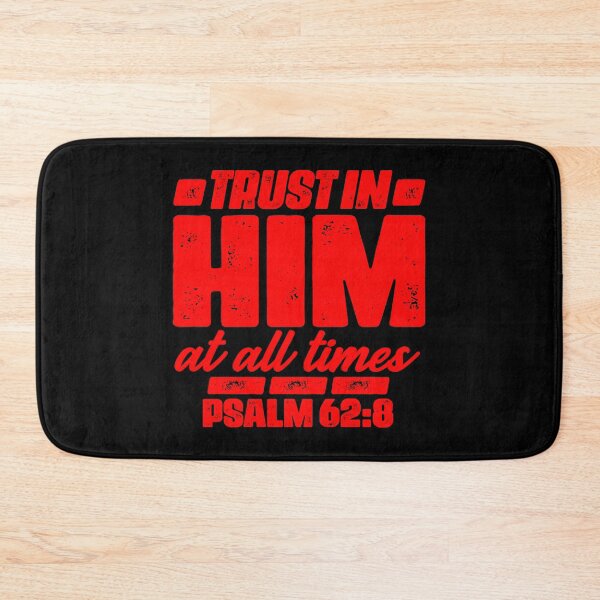Item preview, Psalm 62:8 Trust In Him At All Times designed and sold by plushism.