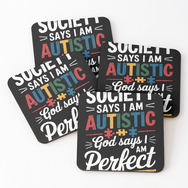 Item preview, Society Says I'm Autistic Autism Awareness Month designed and sold by tearbytea.