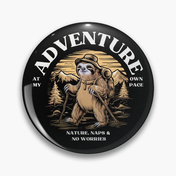 Item preview, Sloth - Adventure At My Own Pace designed and sold by The magic  Yellow bus.