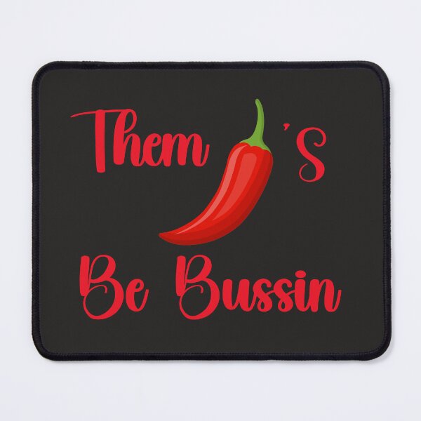 Item preview, Them Peppers Be Bussin Tshirts  designed and sold by Shevonda Thomas.