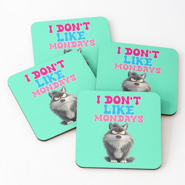 Item preview, I don’t like Mondays designed and sold by Mauswohn.