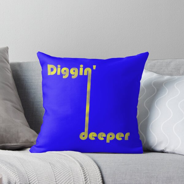 Item preview, digging deeper designed and sold by BeJahMan.