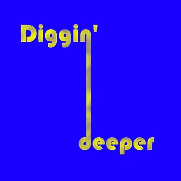 Artwork thumbnail, digging deeper by BeJahMan