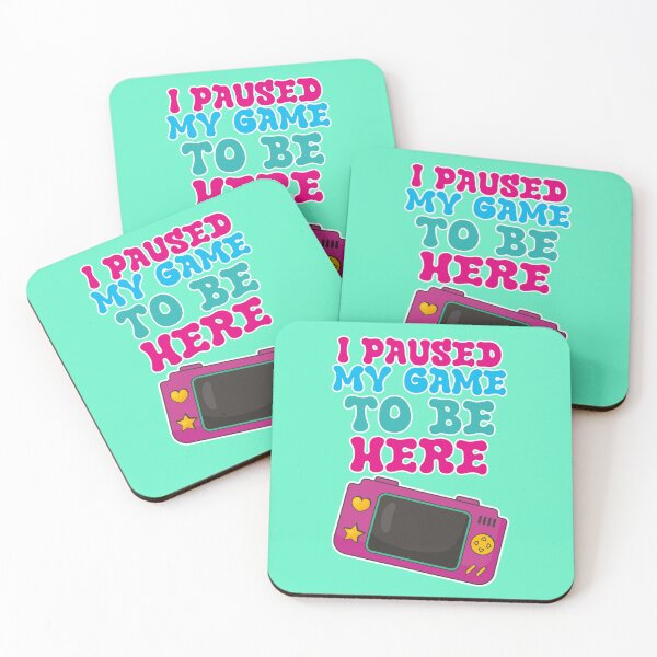 Item preview, I paused my game to be here, cool nerd saying designed and sold by Mauswohn.