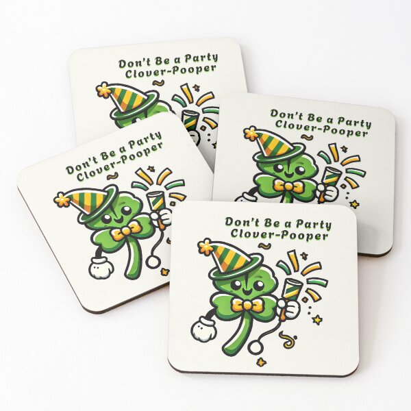 Item preview, Don’t Be a Party Clover-Pooper – Funny St. Patrick’s Day Clover Design designed and sold by Dantin.
