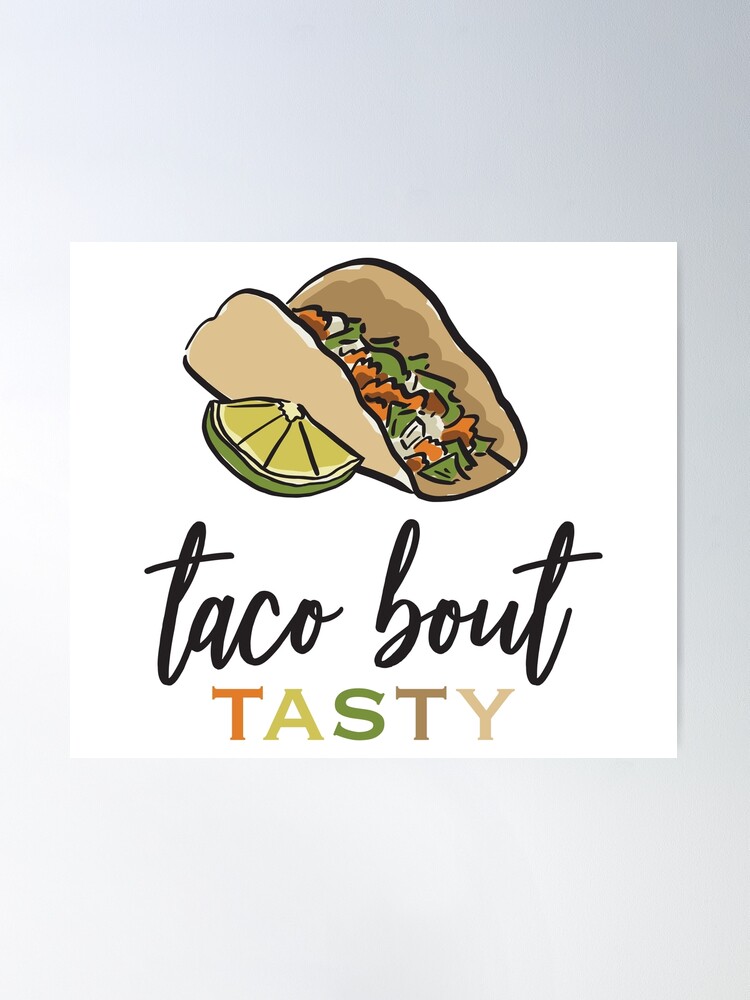 Taco Bout Tasty - Street Taco Art