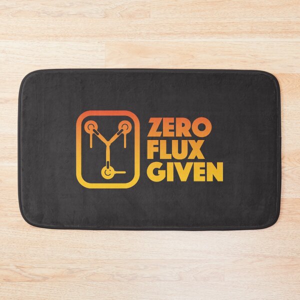 Item preview, Zero Flux Given designed and sold by Bastiano's Nerdiverse.