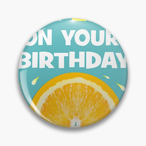 Item preview, I wish you the zest on your birthday designed and sold by Happyoninside.