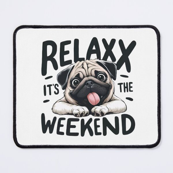 Item preview, Relaxx, its the weekend designed and sold by BugiDesignArt.