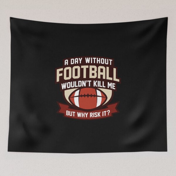 Item preview, A Day Without Football designed and sold by GabrieSketcham.