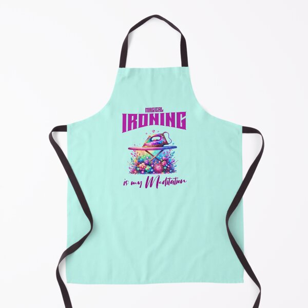 Item preview, Magical IRONING is my Meditation, Unique designed and sold by villacreativa.