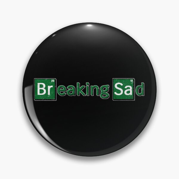 Item preview, Breaking Sad designed and sold by lillyrise.
