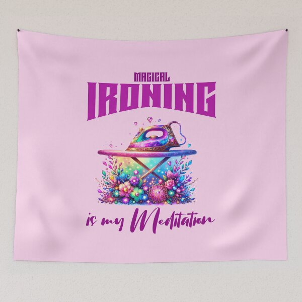 Item preview, Magical IRONING is my Meditation, Unique designed and sold by villacreativa.