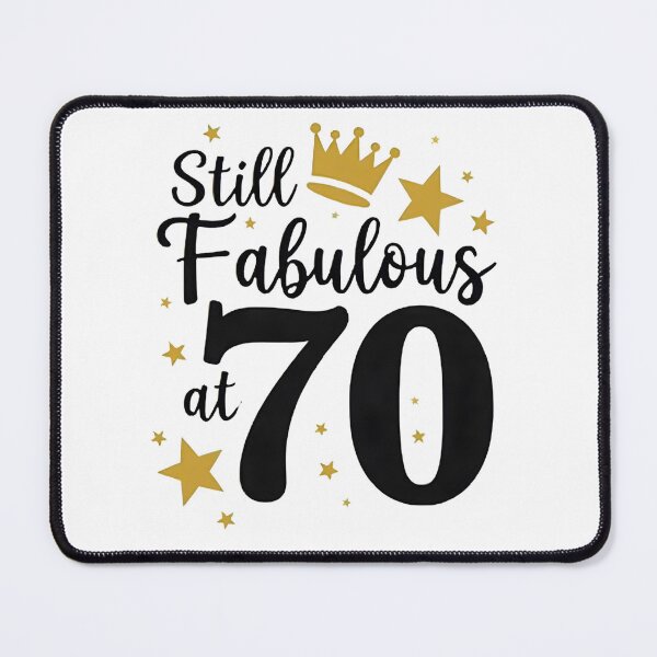 Item preview, Funny Birthday Design Still Fabulous at 70th designed and sold by aimene dahache.
