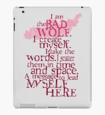 I am the BAD WOLF iPad Case/Skin