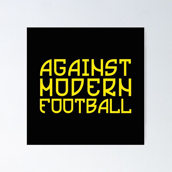 Item preview, Against Modern Football designed and sold by GabrieSketcham.