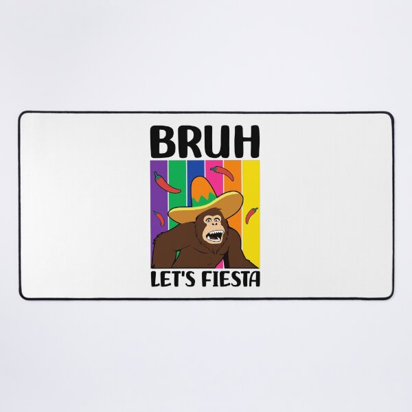 Item preview, Bruh Let's Fiesta Cinco de Mayo Celebrations Bigfoot Lovers Funny Mexican Party designed and sold by Stick-Artistry.