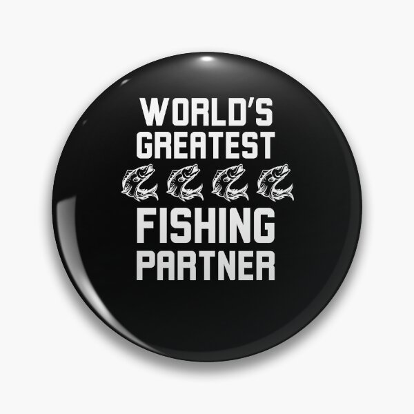 Item preview, World's greatest Fishing partner Fishing buddy appreciation designed and sold by snowry.