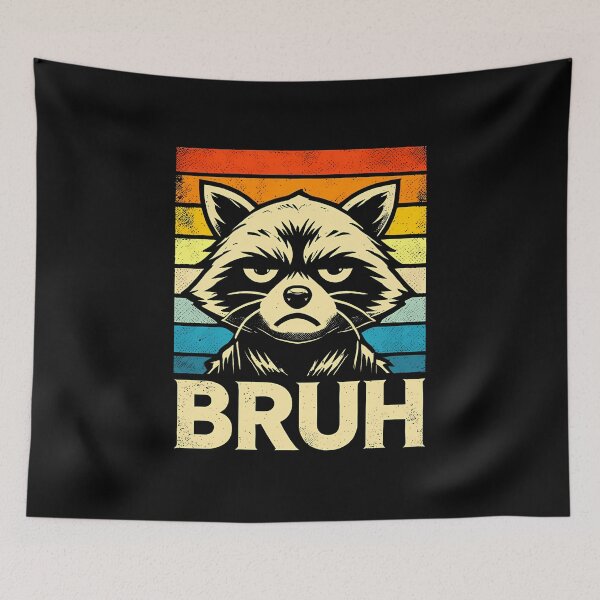 Item preview, Funny Graphic Meme Raccoon Bruh designed and sold by wesdesignshop.