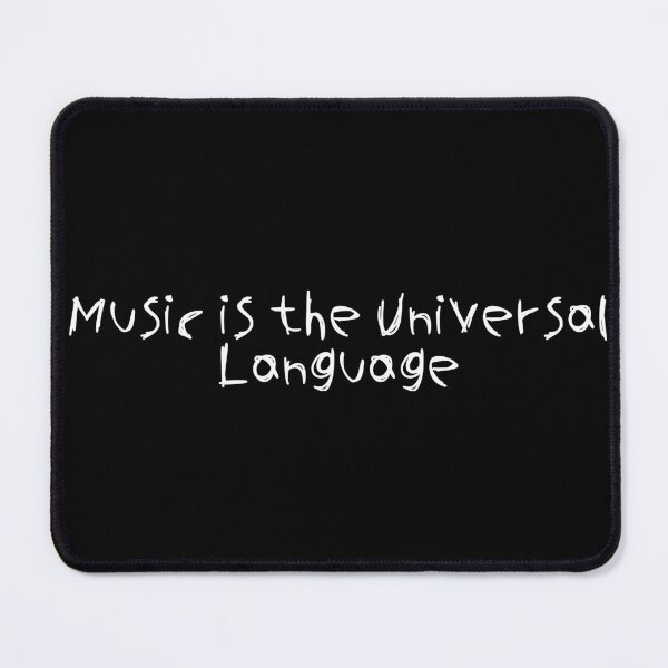 Item preview, Music is the Universal Language designed and sold by Ninjacatoff.