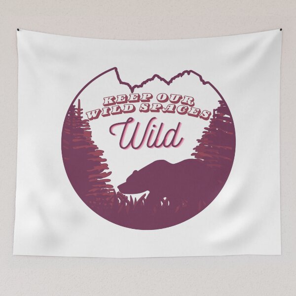 Item preview, Keep Our Wild Spaces Wild Majestic Bear Among Brown Pines designed and sold by SplashTastic.