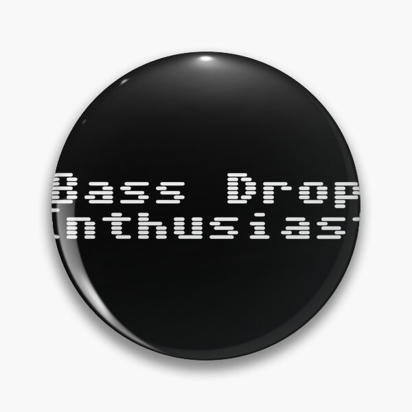 Item preview, Bass Drop Enthusiast designed and sold by Ninjacatoff.